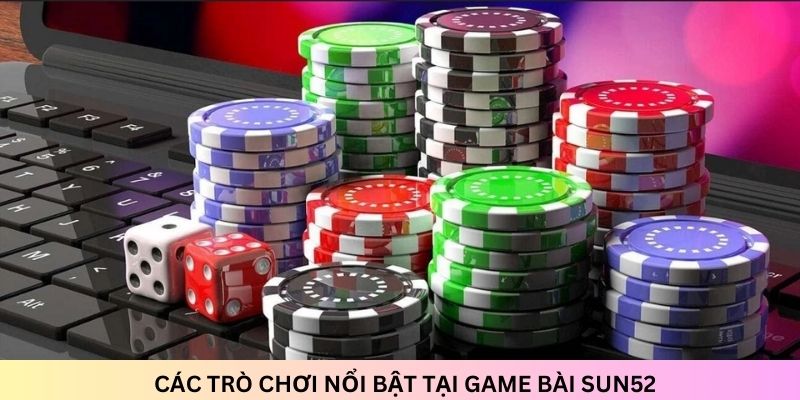 game-bai-sun52-the-gioi-ca-cuoc-giai-tri-dinh-cao-82